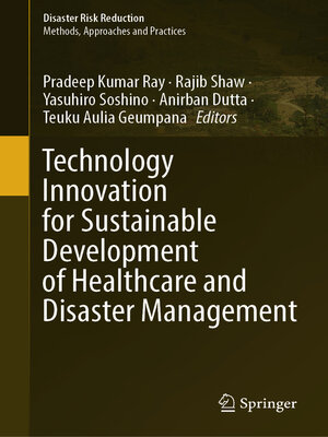 cover image of Technology Innovation for Sustainable Development of Healthcare and Disaster Management